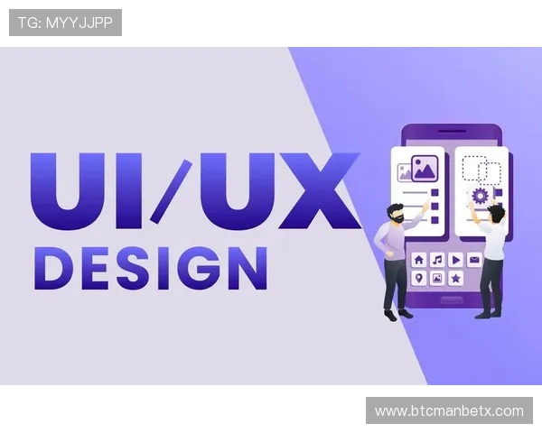 万博app体育：优化用户体验的界面设计与操作流程详解
